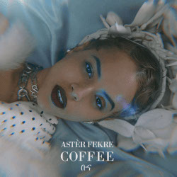Astèr Fekre - Coffee
